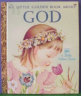 Little Golden Books Eloise Wilkin, Postal Vintage, Golden Books, Prayers For Children, About God, Childhood Books, Golden Book, Children's Literature, Little Golden Books