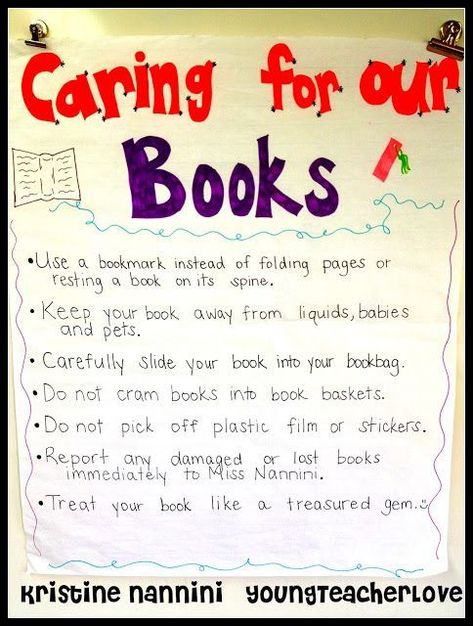 Caring for Our Books Anchor Chart - Help your elementary students learn how to treat books with the help of this anchor chart. Your students will be ready to tackle the classroom library, school library, public library, AND their own personal books after you finish creating this poster together! #YoungTeacherLove Class Procedures, Library Rules, Book Care, Class Library, Classroom Anchor Charts, Class Displays, Library Skills, Reading Materials, Reading Anchor Charts