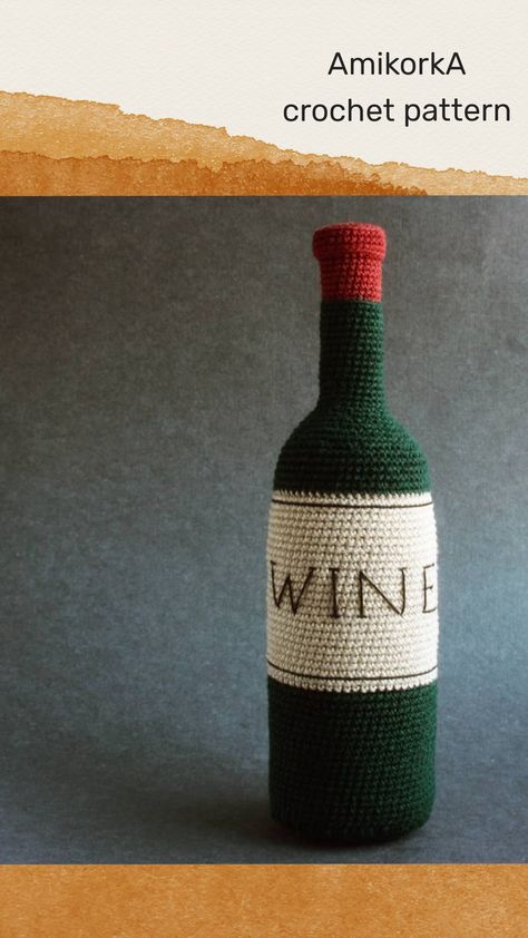 Wine Crochet Pattern, Wine Bottle Crochet Pattern Free, Crochet Beer Bottle, Wine Bottle Crochet, Crochet Wine Bottle Cover, Wine Crochet, Bts Crochet, Wine Pattern, Crochet Wine