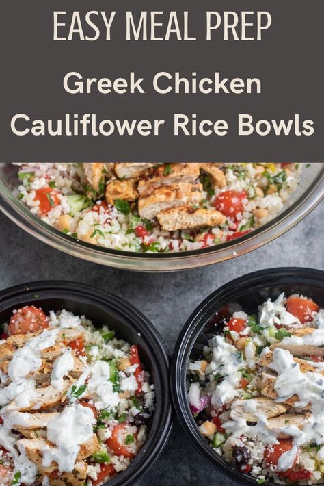 Low Carb Greek Chicken, Cauliflower Bowls, Chicken Cauliflower Rice, Shape Reclaimed, Veggie Bowls, Lunch Prep, Chicken Cauliflower, Prep Lunch, Meal Prep Plans