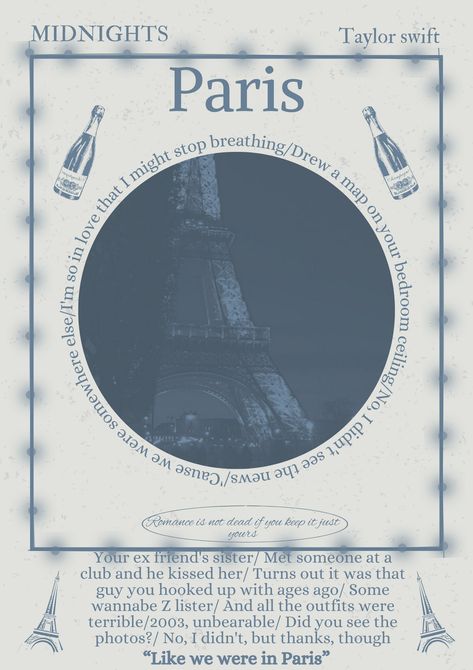 Paris. Poster. Midnights. Taylor Swift.3am edition #paris#midnights#midnightsalbum#taylornation#taylorswift Paris Taylor Swift Poster, The 1 Poster Taylor Swift, Midnights Taylor Swift 3am, Paris Taylor Swift Lyrics, Midnights Tracklist, Paris Taylor Swift, Taylor Swift Paris, Paris Lyrics, Swiftie Core