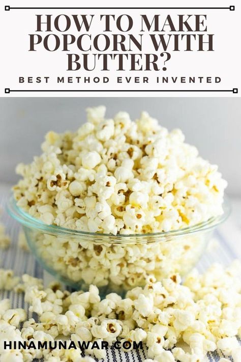 How To Make Popcorn With Butter Stovetop Popcorn Recipes, Mexican Breakfast Casserole, Mediterranean Snacks, Savory Popcorn, Easy Popcorn, How To Make Popcorn, Stovetop Popcorn, Sweet Popcorn, Friends Recipes