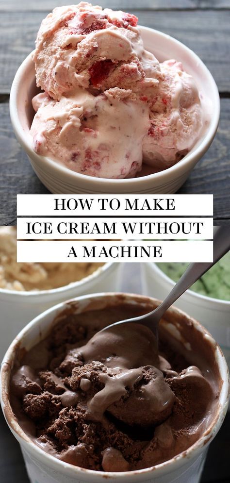 Homade Ice Cream Recipes Without Machine, Homemade Ice Cream Half And Half, Homemade Ice Cream In Blender, Ice Cream Without An Ice Cream Maker, Homemade Strawberry Ice Cream No Machine, Desserts That Go With Ice Cream, How To Make Homemade Ice Cream Easy, Diy Homemade Ice Cream, No Ice Cream Maker Ice Cream