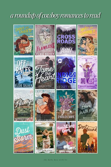 A Roundup of Cowboy Romances To Read (For Your Yeehaw Era) — the daily dose with liv Spicy Cowboy Books, Cowboy Romance Books, Western Romance Books, Dorm Aesthetic, Cowboy Books, Romance Books Worth Reading, Western Books, Cowboy Romance, Western Romance