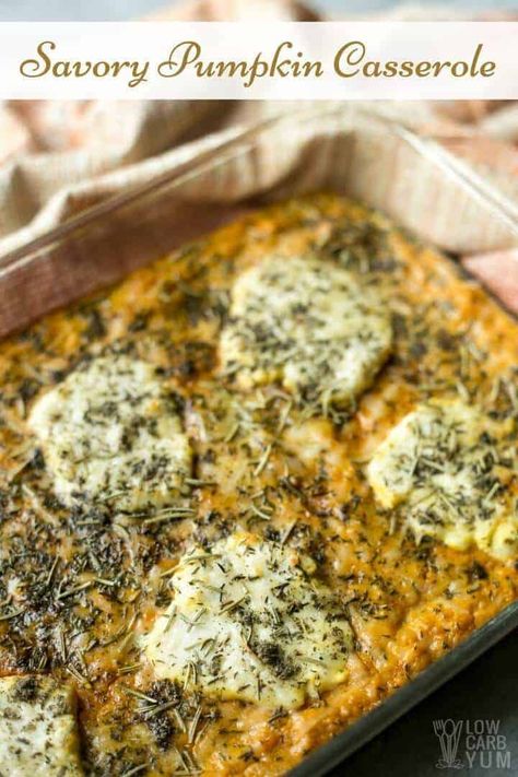 A simple savory pumpkin casserole recipe to add with your Thanksgiving fixings. So be sure to add it to your keto holiday recipes and Thanksgiving recipes for side dishes. Sweet Pumpkin Recipes, Pumpkin Casserole, Keto Turkey, Keto Veggies, Pumpkin Food, Carb Sides, Savory Pumpkin, Keto Holiday Recipes, Keto Thanksgiving