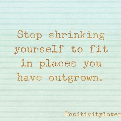 Let go of all the things that keep you where you were. Playing small doesn't serve you. Step out of where you've been. Your bravery makes… Playing Small Quotes, You Quotes, Let Go, Be Yourself Quotes, Fit In, Of My Life, Letting Go, Me Quotes, Let It Be