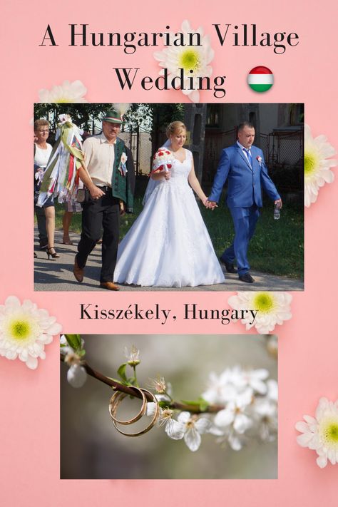 I have never seen a traditional Hungarian village wedding, imagine my surprise when I saw this? Hungarian Wedding Traditions, Good Morning In English, Hungarian Wedding, Village Wedding, Wedding Traditions, Dead End, Expat Life, The Village, Main Street