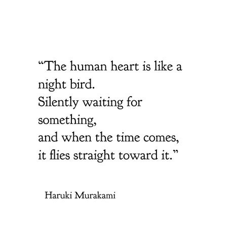 Haruki Murakami Books, Murakami Quotes, Anonymous Quotes, Character Quotes, Haruki Murakami, Literature Quotes, Philosophy Quotes, Strong Quotes, Literary Quotes