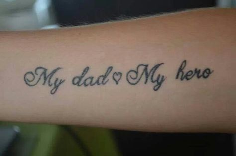 Hero Tattoo Ideas, My Hero Tattoo, Father Daughter Tattoo, Dad Daughter Tattoo, Dad Memorial Tattoo, Tattoo For Dad, Tattoos For Dad, Tattoos For Dad Memorial, Hero Tattoo