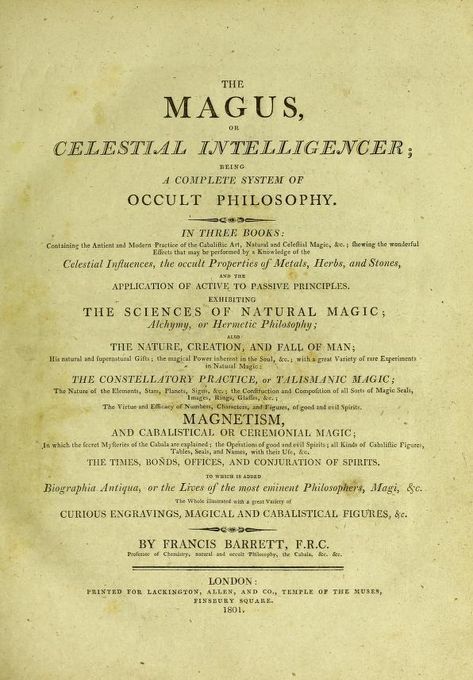 The magus, or celestial intelligencer; being a complete system of occult philosophy. In three books: containing the antient and modern practice of the cabalistic art, natural and celestial magic, &c. ... : Exhibiting the sciences of natural magic; alchymy, or hermetic philosophy ... the constellatory practice, or talismanic magic ... Magnetism, and cabalistical or ceremonial magic ... and conjuration of spirits. To which is added biographia antiqua, or the lives of the most eminent philosophers, Scary Fortune Teller, Afro Witch, Hermetic Philosophy, Occult Philosophy, Metaphysical Books, Public Domain Books, Hidden Knowledge, Energy Consciousness, Natural Philosophy