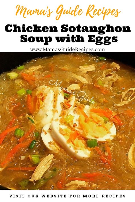 Sotanghon Soup Filipino Food, Chicken Sotanghon Soup Recipe, Beef Tapa Recipe Filipino, Sotanghon Recipe, Chicken Sotanghon, Chicken Sotanghon Soup, Sotanghon Soup, Filipino Soup Recipes, Filipino Noodles