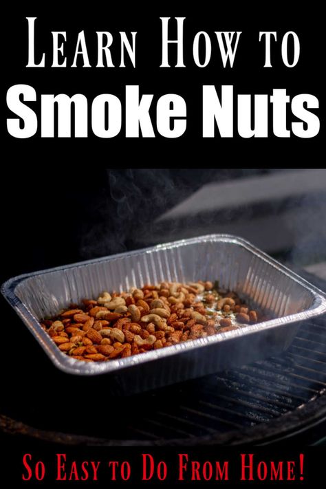 Do you love smoked nuts as much as me? I mixed nuts and seeds together, added my favorite seasonings and smoked the nuts until they took on that deep rich coloring and flavor! So good, and so easy! via @kitchen laughter Smoked Nuts Recipes, Smoked Nuts In Smoker, Smoked Peanuts Recipe, Seasoned Nuts, Bbq Snacks, Pellet Smoker Recipes, Smoker Ideas, Smoked Recipes, Big Green Egg Recipes