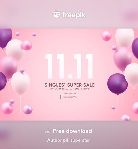 Singles day concept with balloons | Free Vector #Freepik #freevector #sale #promotion #festival #event Singles Day Sale, Singles Day 11.11, Singles Day 11.11 Design, Happy Birthday Card Design, Birthday Background Design, Sketch Background, Celebration Balloons, Transparent Balloons, Balloon Background