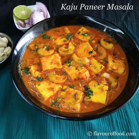 Kaju Paneer Masala Recipe | Kaju Paneer Curry | Paneer Cashew Curry Kaju Paneer Recipe, Kaju Curry Recipe, Kaju Curry, Lauki Kofta, Paneer Lababdar, Rumali Roti, Cashew Curry, Paneer Curry Recipes, Paneer Masala Recipe