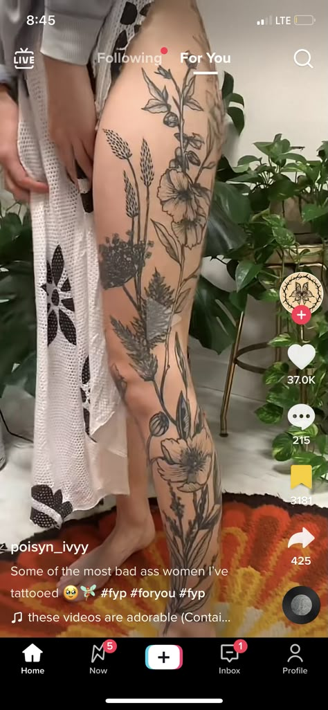 Flower Leg Tattoos, Real Tattoos, Amazing 3d Tattoos, Wrist Tattoo Ideas, Full Leg Tattoos, Vine Tattoos, Leg Tattoos Women, Leg Sleeve Tattoo, 3d Tattoos