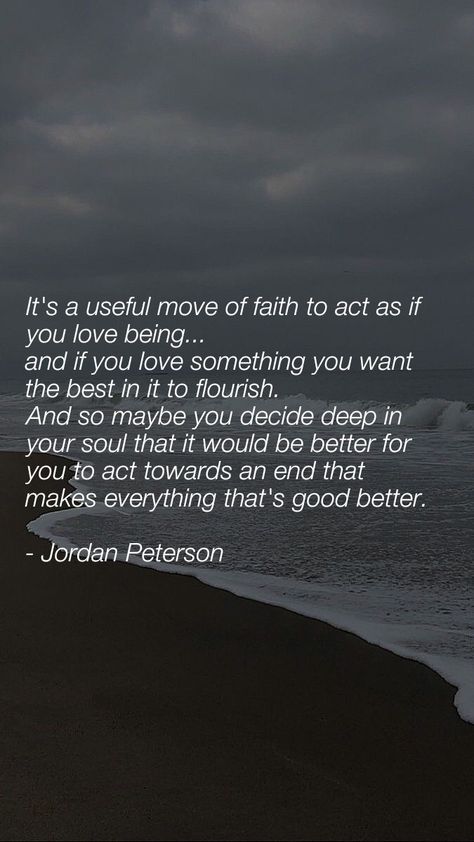 Jordan Peterson Quote Jordan Peterson Wallpaper Iphone, Jordan Peterson Quotes Wallpaper, Jordan Peterson Relationship Quotes, Jordan Peterson Quotes Men, Jordan Peterson Quotes Love, Jordan B Peterson Quotes, Jordan Peterson Quotes Truth, Jordan Peterson Quotes, Jordan B