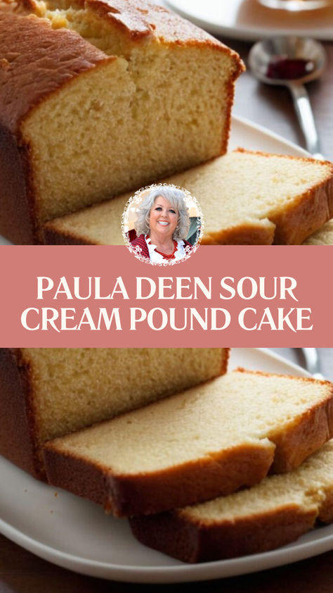 Paula Deen Sour Cream Pound Cake Chocolate Cake With Sour Cream Recipe, Southern Butter Pound Cake Recipes Moist, Buttermilk Sour Cream Pound Cake, Cakes With Sour Cream, Old Fashioned Sour Cream Pound Cake, Plain Pound Cake Recipes, Easy Pound Cake Recipes Homemade Simple, Paula Deen Pound Cake Recipe, Super Moist Pound Cake