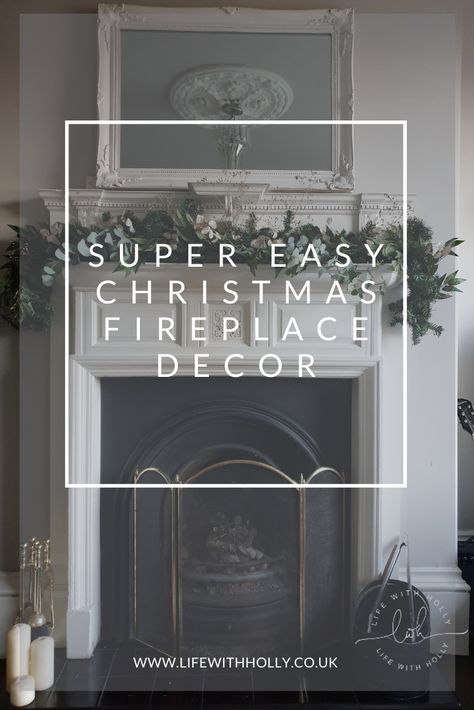 A tutorial to create a simple and easy to make Christmas fireplace mantlepiece display - festive decor ideas from Life with Holly, a lifestyle blog Mantlepiece Decor Christmas, Christmas Mantlepiece Ideas, Foliage Tutorial, Christmas Mantlepiece, Christmas Mantelpiece, Mantlepiece Decor, Flowers And Pampas, Festive Decor Ideas, Sustainable Christmas