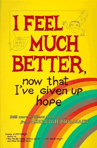 Optimistic Nihilism, Book Parody, Tgif Funny, Bizarre Books, Given Up, Up Book, Book Posters, Twisted Humor, Book Humor