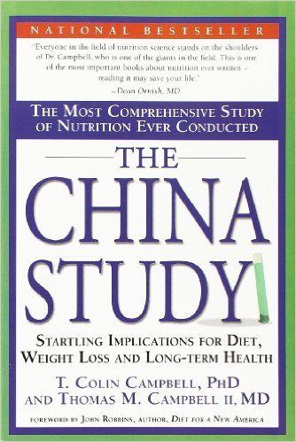 The China Study, China Study, Nutrition Science, Philosophy Books, Lose 20 Pounds, Plant Based Diet, Healthy Weight, Whole Food Recipes, Book Worth Reading