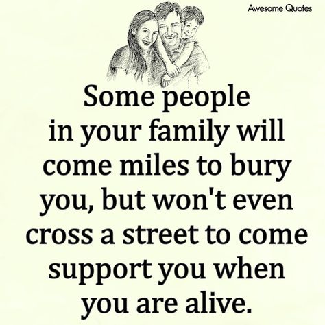 Awesome Quotes: Don't bother going to my Funeral Quotes About Family, Incredible Quote, Positive Morning Quotes, Morning Quotes For Him, Touching Words, Inspirational And Motivational Quotes, Amazing Inspirational Quotes, Super Quotes, Memorial Service