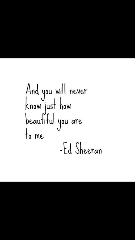 I love ed sheeran Always Texting First, Texting First Quotes, Texting First, Lyrics About Love, Singer Quotes, Ed Sheeran Quotes, Ed Sheeran Lyrics, Singer Quote, Ed Sheeran Love