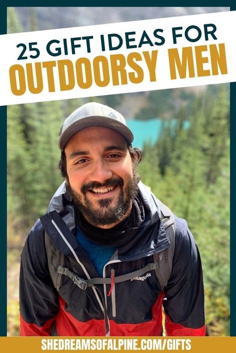 25 Best Gifts for Outdoorsy Men | Get the outdoorsman in your life a birthday or Christmas gift that they’ll truly love to use in the backcountry by using this specially curated list of outdoorsy gifts for him. From outdoor clothing to outdoor gadgets to outdoor gear that’ll keep him safe in the backcountry, you’re bound to find the perfect gift idea for any outdoorsy guy in this blog post. | shedreamsofalpine.com Gifts For Outdoorsy Man, Gifts For Outdoorsy Men, Outdoorsy Man, Outdoorsy Men, Hiking Gear List, Rock Climbing Training, Outdoorsy Gifts, Hiking Club, Outdoor Gadgets