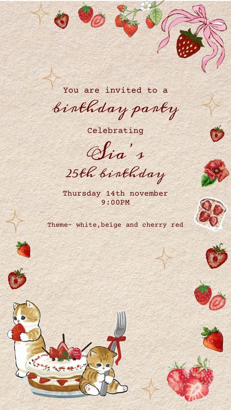 Bday invitation, beige and cherry red, strawberry, cat, aesthetic Aesthetic Bday Invitation, Cherry Red Aesthetic, Bday Invitations, My Bday, November 9th, 25th Birthday, Grad Parties, Red Aesthetic, You Are Invited