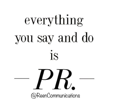 Public Relations Humor, Public Relations Aesthetic, Pr Quotes, Relations Quotes, Public Relations Quotes, Public Relations Career, Dear Prudence, Public Relations Strategy, Pr Strategy