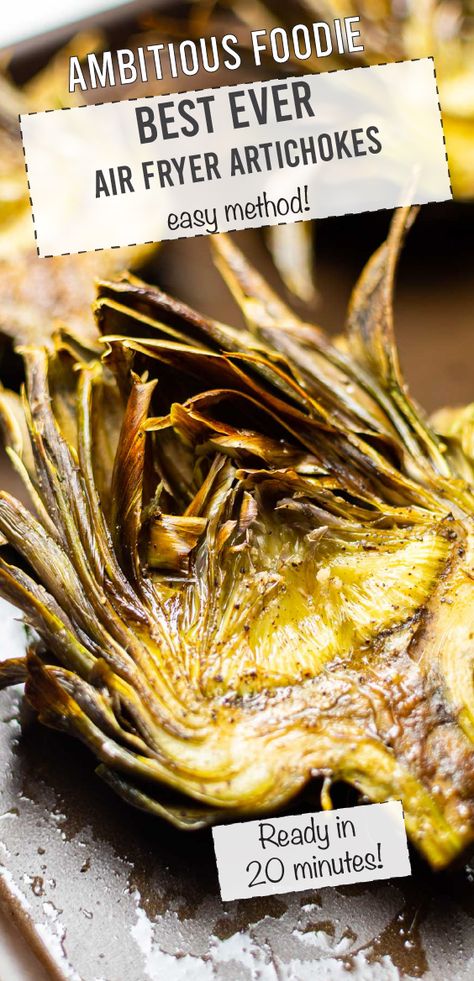 Cooked Artichoke, Air Fryer Artichoke, How To Make Artichokes, Roasted Artichokes, Artichoke Recipe, Steam Artichoke, How To Cook Artichoke, Fried Artichoke, Roasted Artichoke