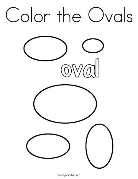 Color the Ovals Coloring Page - Twisty Noodle Oval Art Preschool Craft Ideas, Oval Crafts For Toddlers, Oval Crafts For Preschoolers, Oval Coloring Page, Kid Worksheets, Substitute Teacher Resources, Shapes Coloring Pages, Curriculum Writing, Tree Unit