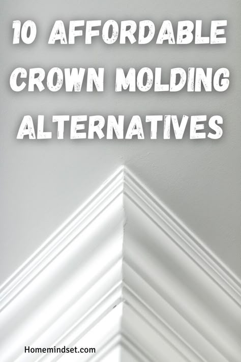 Want to know the affordable alternatives of crown molding? In this article, we'll give you 10 tips on how to save money on your home. Farmhouse Crown Molding Ceilings, Crown Molding Alternatives, Crown Molding In Bedroom, Farmhouse Crown Molding, Ceiling Molding Ideas, Flat Crown Molding, Crown Molding Bathroom, Cheap Crown Molding, Faux Crown Moldings