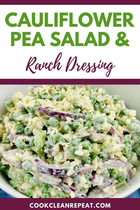 Cauliflower Pea Salad, Salad With Ranch Dressing, Salad With Ranch, Greek Pasta Salad Recipe, Pea Salad Recipes, Lemon Chicken Pasta, Fresh Peas, Creamy Ranch, Ranch Salad Dressing