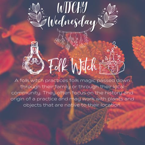 Wednesday Witchcraft, Folk Witch Aesthetic, Wednesday Magick, Folk Witch, Witchy Wednesday, Witch Types, Witch Crafts, Witch Vibes, Folk Magic