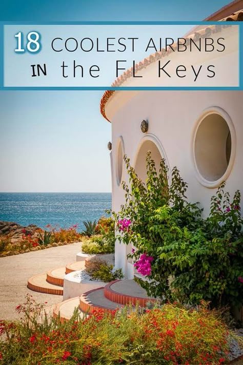 18 Coolest Airbnbs in the Florida Keys: Villas, Bungalows + More! Florida Keys Beach House, Romantic Florida Keys Vacation, Key West Vacation, Key West Honeymoon, Places To Stay In Key West Florida, Florida Keys Vacation, Where To Stay In Key West Florida, Key West Bungalow, Florida Keys Vacation Resorts