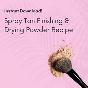 Spray Tan Setting Powder Diy, Spray Tan Finishing Powder Recipe, Makeup Item, Diy Sprays, Powder Recipe, Spray Tan, Finishing Powder, Spray Tanning, Makeup Items