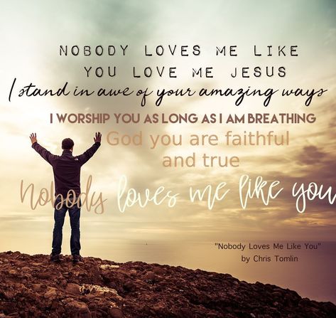 Christian Music Lyrics, Crazy Faith, Christian Woman Encouragement, Heaven Music, Nobody Loves Me, Christian Song Lyrics, Chris Tomlin, I Love You God, Prayer For The Day