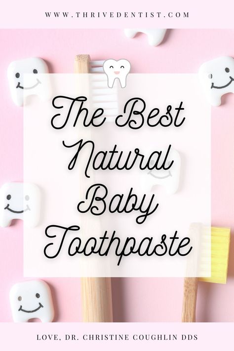 Child Dentist, Best Natural Toothpaste, Baby Teething Remedies, All Natural Toothpaste, Coconut Oil Toothpaste, Cavities In Kids, Baby Toothpaste, Diy Toothpaste, Organic Toothpaste