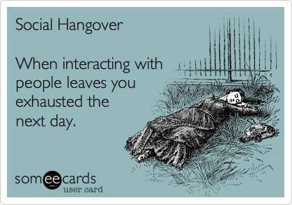 You say you’ve had a big night and people think you’re hung over. | Community Post: 20 Reasons It Sucks To Be An Introvert Introvert Problems, Behind Blue Eyes, This Is Your Life, Myers Briggs, Up Book, It Goes On, Intp, Intj, E Card