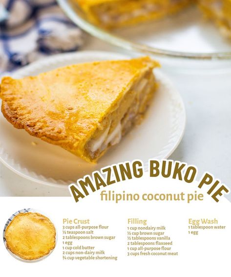 Buko Pie Recipe, Buko Pie, Coconut Meat, Filipino Food Dessert, Pie Crust Dough, Filipino Foods, Coconut Desserts, Coconut Pie, Easy Pie Recipes