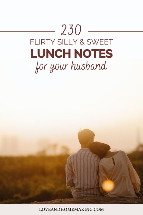 230 Lunch Notes For Husband (Flirty, Funny, & Sweet Ideas!) - Love and Homemaking Cute Lunch Notes For Girlfriend, Love Note For Husbands Lunch, Sweet Notes For Husband Lunch Boxes, Note For Husband Lunch, Love Notes For My Husband, Lunch Notes For Girlfriend, Lunch Box Jokes For Husband, Lunch Love Notes Husband, Cute Notes To Leave Your Husband