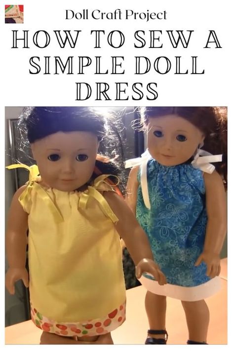 Watch and learn how to sew a simple dress for an 18" doll, without needing a pattern to do so. This pillowcase dress is quick and easy to sew and will fit an 18" doll. Sew A Simple Dress, Simple Doll, Doll Dresses Diy, Operation Christmas Child Shoebox, Dolls Clothes Diy, Elf Clothes, Doll Dress Patterns, Doll Wardrobe, Pillowcase Dress