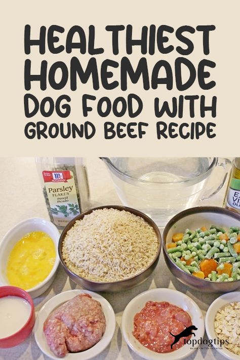 Dog Food With Ground Beef, Food With Ground Beef, Dog Food Recipes Crockpot, Lou Dog, Foods Dogs Can Eat, Dog Food Recipe, Cook Dog Food, Easy Dog Treat Recipes, Make Dog Food