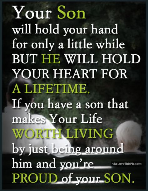 Sons are a blessing and here are 10 quotes for mother's to express their love.  We capture the love a mother feels for her son with the I love my son quotes. Proud Parent Quotes, Son Love Quotes, Quotes For Your Son, Love My Son Quotes, Mother Son Quotes, Son Quotes From Mom, Prayer For My Son, Blessings Quotes, Best Birthday Quotes