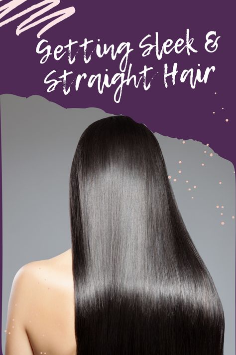 We have some tips for how to achieve a gorgeous sleek, straight hairstyle safely and without damage. How To Get Sleek Hair, Slick Straight Hair, Sleek Straight Hair, Pin Straight Hair, Makeup At Home, Straight Hairstyle, Course Hair, Sleek Hair, Blow Dry Hair