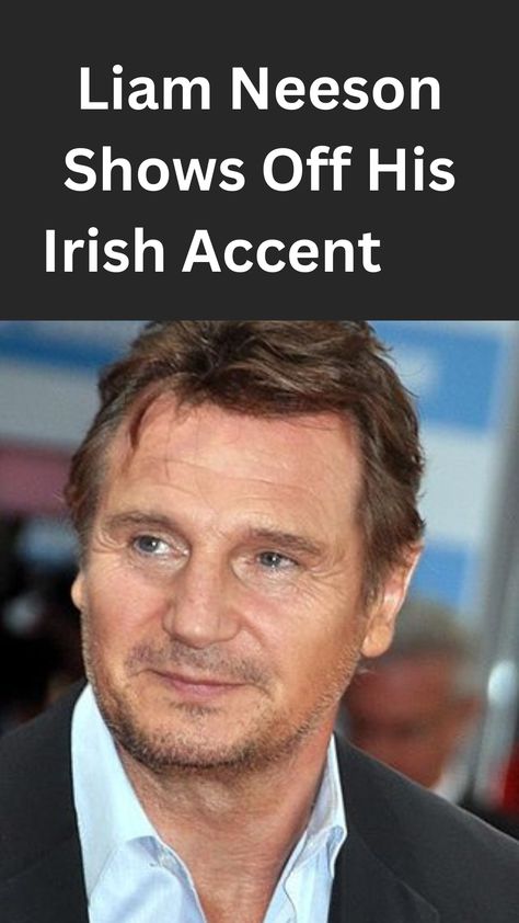 Liam Neeson Shows Off His Irish Accent https://lovetovisitireland.com/liam-neeson-shows-off-his-irish-accent/ Liam Neeson Taken, Irish Boy Names, Dublin Pubs, Irish Songs, Irish Words, Irish Accent, Deep Voice, Ireland Travel Guide, Traditional Stories