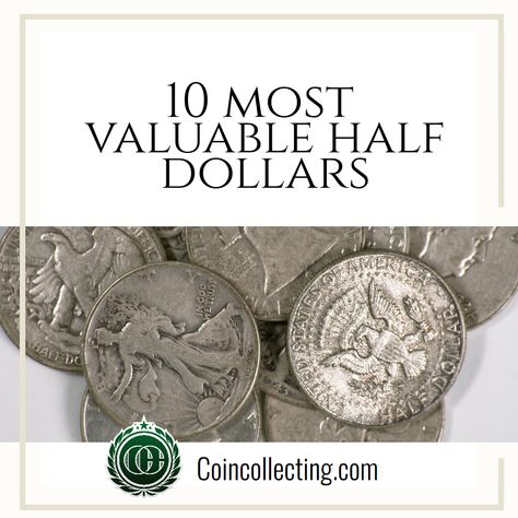 Collecting rare coins is a hobby that many enjoy and can bring joy to a collector's life. Half dollars are especially popular and have become a favorite for coin collectors. From old and rare coins to modern designs, a variety of half dollars have different values in the world of coin collecting. Looking for which coins are the most valuable? Let’s take a look at the 10 most valuable half dollars and their stories. Valuable Half Dollars, Half Dollar Coin Value, Most Valuable Coins, Rare 50p Coins Value, Coin Collection Value, Coin Value Chart, Dollar Coin Value, Old Coins Price, Rare Coin Values