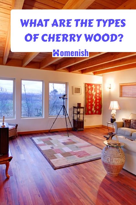 Cherry wood is a popular type of hardwood commonly used in furniture, cabinets, and floorings. It is also used in doors, carvings, veneers, joineries, musical instruments, and moldings. It is highly valued because it’s beautiful, durable, and easy to work with. It also grows richer and darker with age. Go over some main varieties of cherry wood in this article. Dark Cherry Furniture, Types Of Cherries, Brazilian Cherry Wood, Best Flooring For Kitchen, Brazilian Cherry Floors, Cherry Wood Floors, Cherry Floors, Natural Cherry Wood, Black Cherry Wood