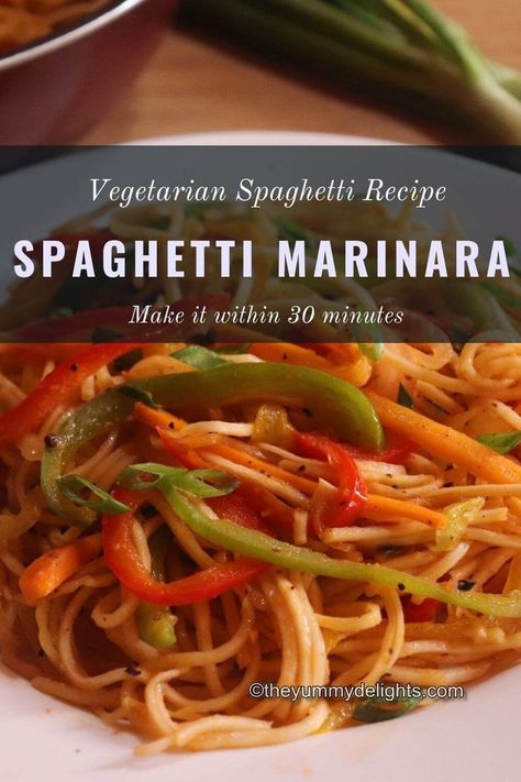 Close- up of spaghetti marinara. Spaghetti Marinara Recipe, Speggetti Recipes, Spaghetti Marinara, Yummy Vegetables, Whole Wheat Noodles, Vegetarian Spaghetti, Vegetable Spaghetti, Homemade Marinara Sauce, Vegan Spaghetti