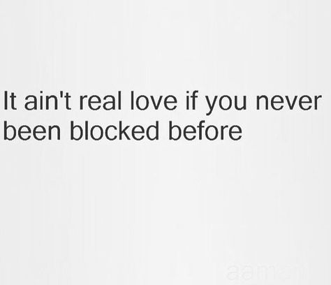 Blocked/Unblocked Love. She Blocked Me Quotes, Block Someone Quotes, I Won’t Block You Quotes, Ex Blocked Me Quotes, Why Did You Block Me Quotes, I Got Blocked Quotes, Unblock Me Text, Getting Blocked Quotes, Getting Blocked Quotes Funny